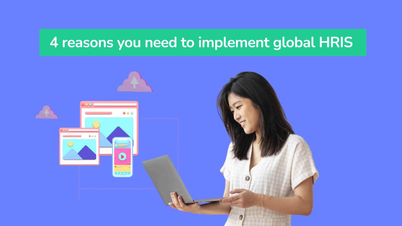 HRIS solutions for global companies with diverse workforce needs